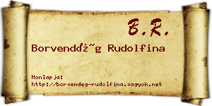 Borvendég Rudolfina névjegykártya